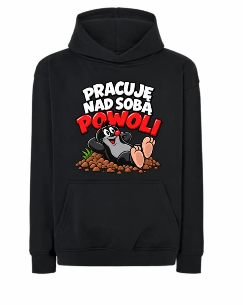 Bluza Oversize PRACUJE NAD SOBĄ POWOLI