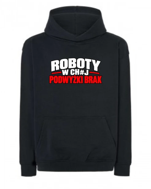 Bluza Oversize ROBOTY W CH#J PODWYŻKI BRAK